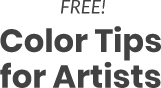 Free! Color Tips for Artists